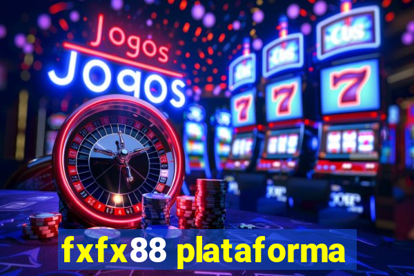 fxfx88 plataforma